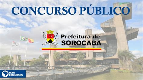 concurso público sorocaba 2022